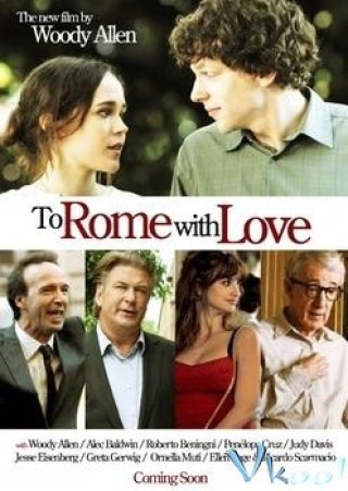 Tới Rome Tình Yêu - To Rome With Love 2012