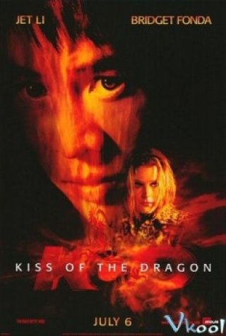 Nụ Hôn Của Rồng - Kiss Of The Dragon 2001