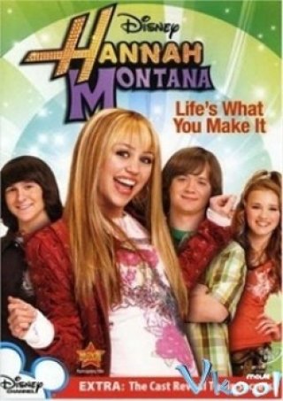Hannah Montana: Life