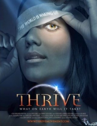 Phim Sự Phát Triển - Thrive (2011)