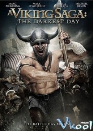 Huyền Thoại Viking Ngày Đen Tối - A Viking Saga The Darkest Day (2013)