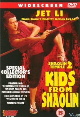 Hòa Thượng Thiếu Lâm Tự 2 - Shaolin Temple 2: Kids From Shaolin (1983)