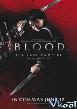 Ma Cà Rồng Cuối Cùng - Blood The Last Vampire (2009)