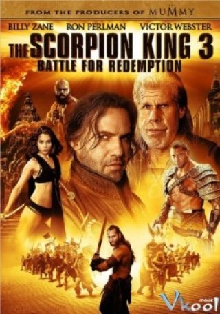 Phim Vua Bò Cạp 3: Trả Nợ Trận Chiến - The Scorpion King 3: Battle For Redemption (2012)