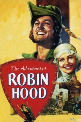Cuộc Phiêu Lưu Của Robin Hood - The Adventures Of Robin Hood (1938)