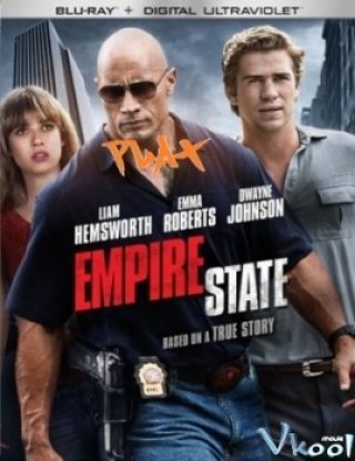 Vụ Cướp Thế Kỷ - Empire State (2013)
