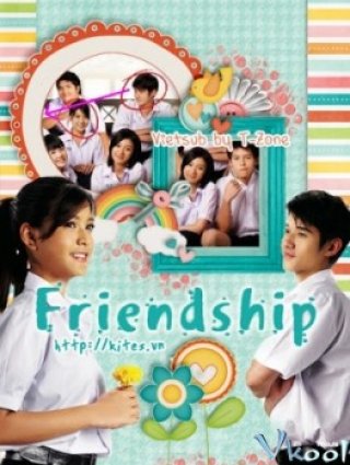 Phim Tình Bạn - Friendship (2008)