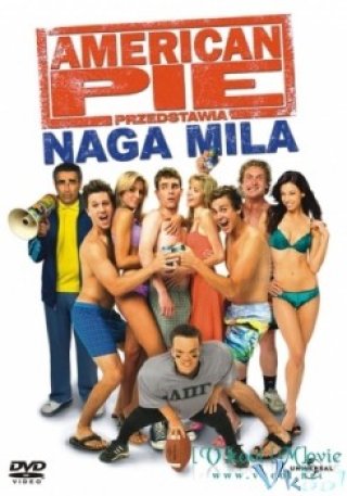 Bánh Mỹ 5 - American Pie Presents The Naked Mile (2006)