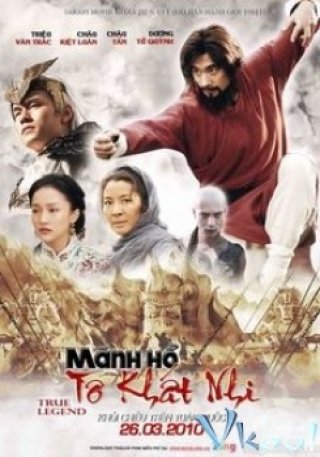 Phim Tô Khất Nhi - True Legend (2010)
