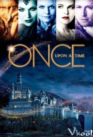 Ngày Xửa Ngày Xưa Phần 1 - Once Upon A Time Season 1 (2011)