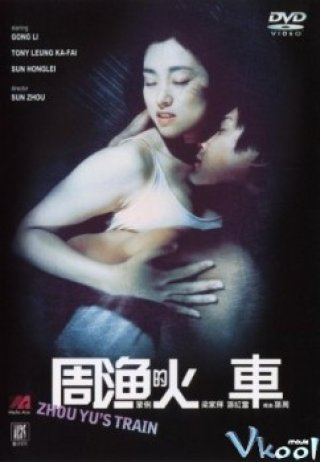 Phim Chuyến Tàu Tình Yêu - Zhou Yu S Train (2002)