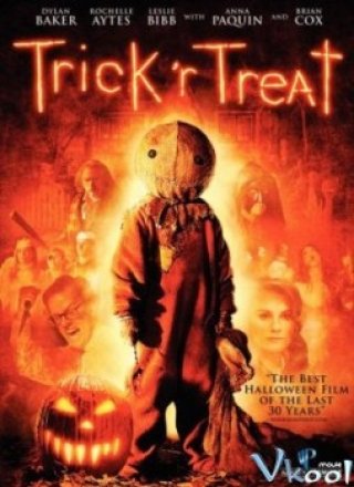 Muốn Sống Hay Chết - Trick 'r Treat (2008)