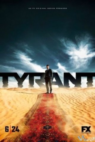 Bạo Chúa Phần 1 - Tyrant Season 1 (2014)