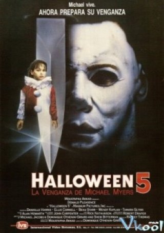 Halloween 5: Sự Trả Thù Của Ác Quỷ - Halloween V: The Revenge Of Michael Myers (1989)