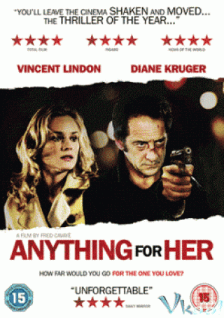 Tất Cả Vì Cô Ấy - Anything For Her (2008)