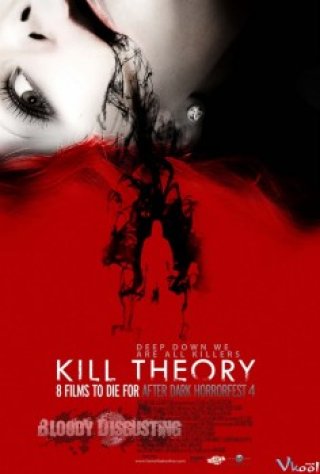 Học Thuyết Sát Thủ - Kill Theory (2009)