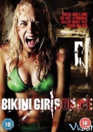 Kẻ Sát Nhân Biến Thái - Bikini Girls On Ice (2009)