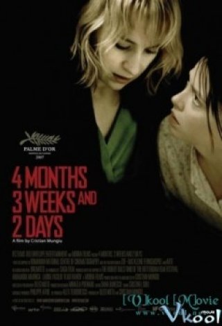4 Tháng 3 Tuần 2 Ngày - 4 Months, 3 Weeks And 2 Days (2007)