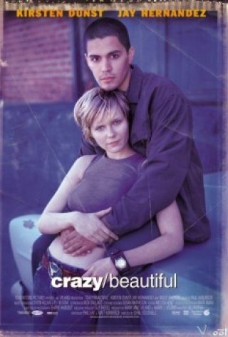 Mối Tình Điên Dại - Crazy/beautiful (2001)