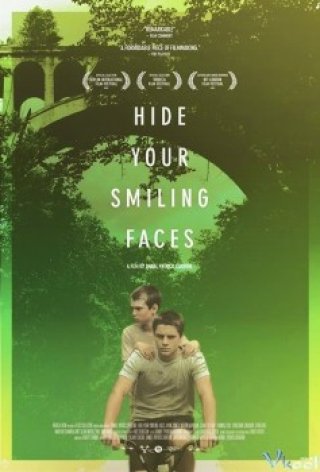 Giấu Đi Mặt Cười - Hide Your Smiling Faces (2013)