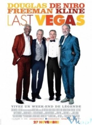 Bô Lão Xì Tin - Last Vegas (2013)