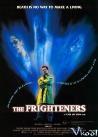 Phim Những Kẻ Đáng Sợ - The Frighteners 15th Anniversary Edition (1996)