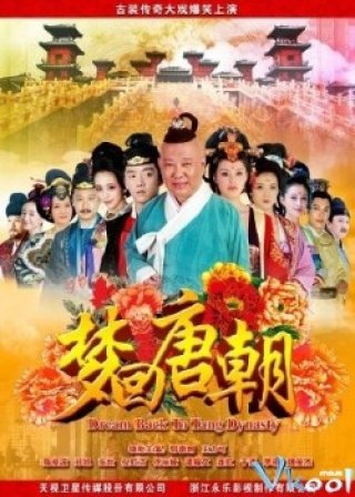 Phim Giấc Mộng Đường Triều - Dream Back To Tang Dynasty (2013)
