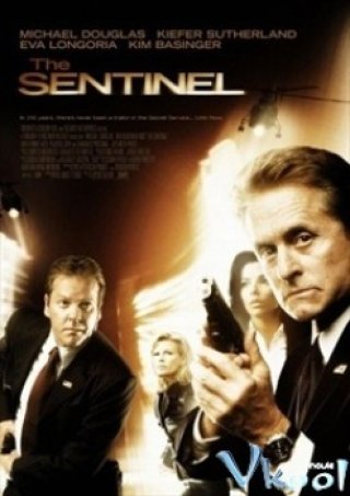 Cuộc Chiến Với Kẻ Phản Bội - The Sentinel (2006)