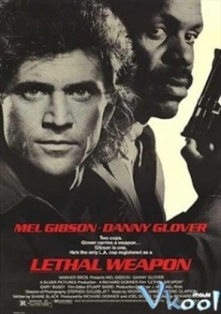 Vũ Khí Tối Thượng 1 - Lethal Weapon 1 (1987)