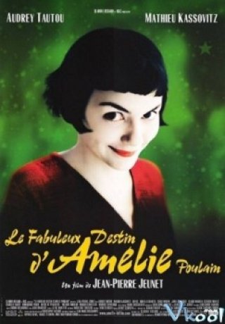 Cuộc Đời Của Amelie Poulain - Amélie (2001)