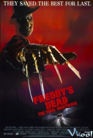 Cái Chết Của Freddy: Cơn Ác Mộng Cuối Cùng - Freddy's Dead: The Final Nightmare 1991