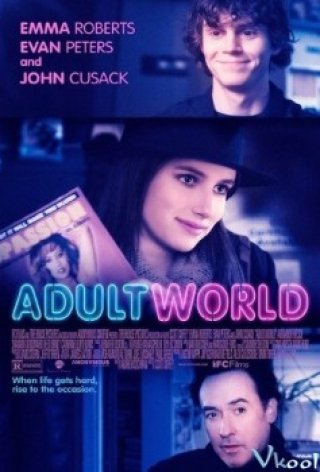 Thế Giới Người Lớn - Adult World (2013)