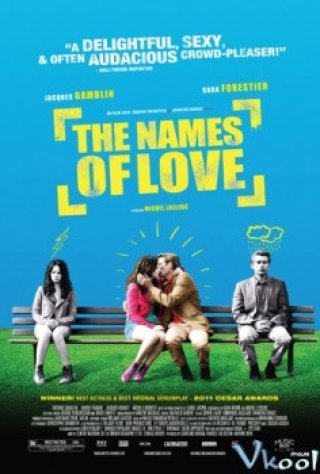 Nhân Danh Con Người - The Names Of Love (2011)