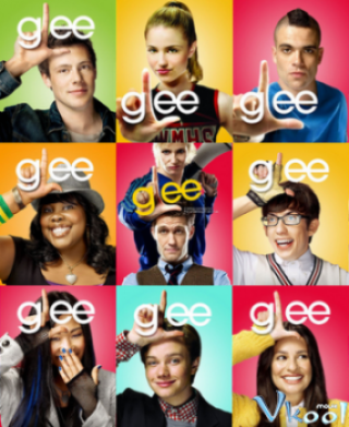 Đội Hát Trung Học Phần 1 - Glee Season 1 (2009)