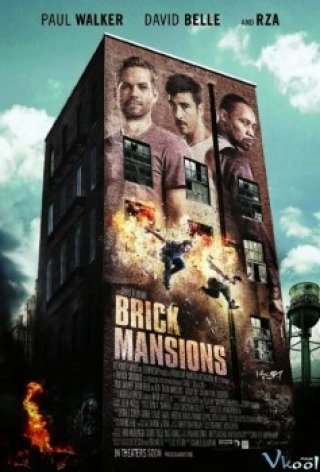 Phim Khu Nguy Hiểm - Brick Mansions (2014)