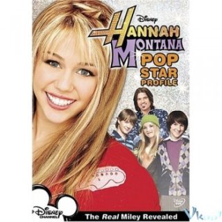 Hannah Montana: Pop Star Profile - Hannah Montana: Pop Star Profile (2007)