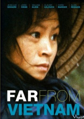 Phim Ở Xa Việt Nam - Far From Vietnam (1967)