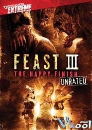 Quái Thú 3 - Feast 3 (2009)