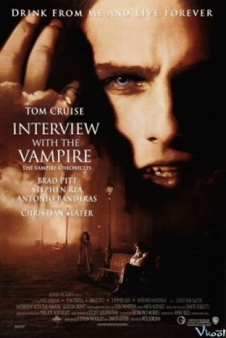 Phỏng Vấn Ma Cà Rồng - Interview With The Vampire: The Vampire Chronicles (1994)