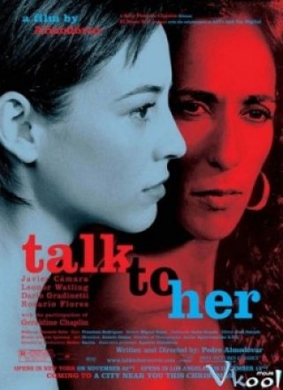 Nói Với Nàng - Talk To Her (2002)