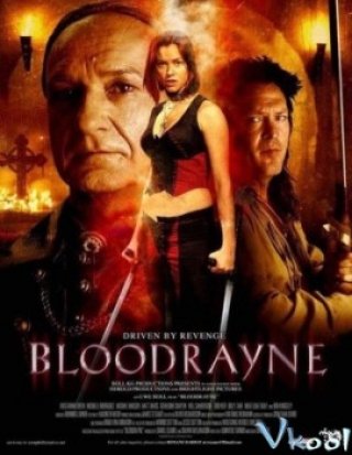 Giọt Máu Ma Cà Rồng - Bloodrayne (2005)