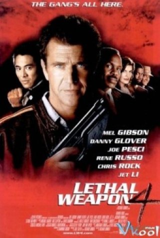Vũ Khí Tối Thượng 4 - Lethal Weapon 4 (1998)
