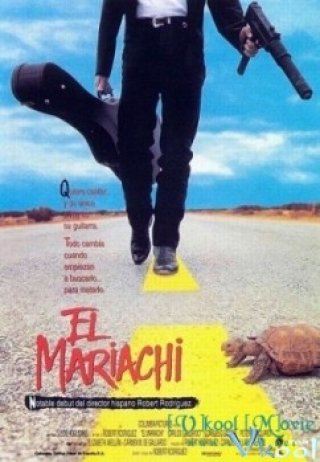 El Mariachi - Chàng Nhạc Sĩ Guitar (1992)