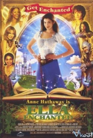 Câu Chuyện Thần Tiên - Ella Enchanted 2004