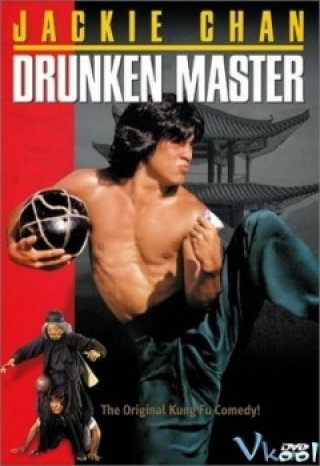 Túy Quyền - Drunken Master (1978)