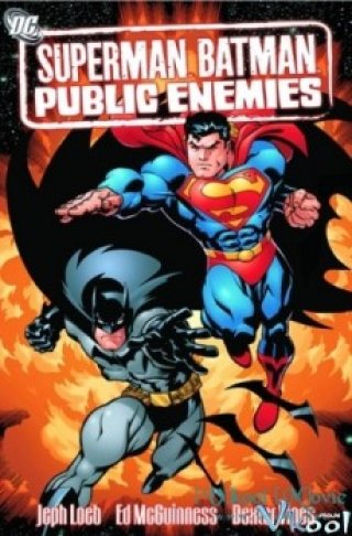 Siêu Nhân Và Người Dơi - Superman/batman: Public Enemies 2009