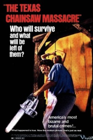Tử Thần Vùng Texas 1 - The Texas Chain Saw Massacre (1974)