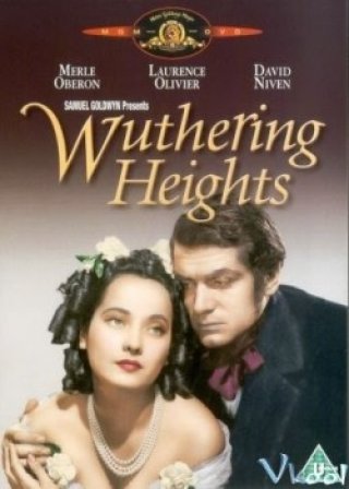 Đồi Gió Hú - Wuthering Heights (1939)