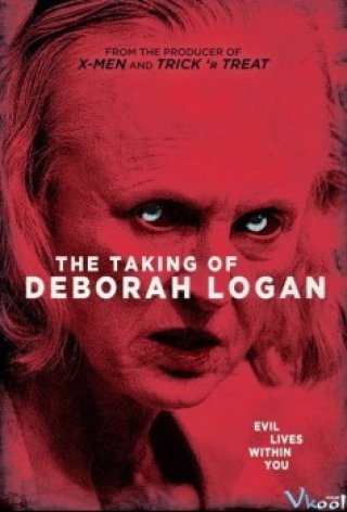 Bộ Phim Quỷ Ám - The Taking Of Deborah Logan (2014)