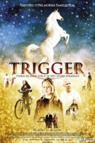 Cô Bé Và Ngựa Hoang - Trigger (2006)